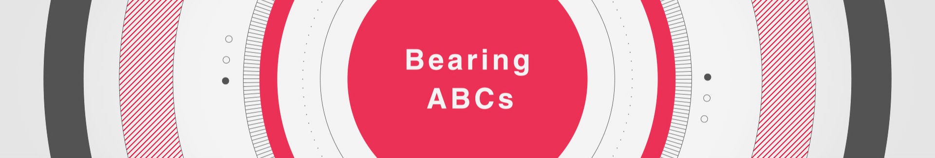 Bearing ABCs